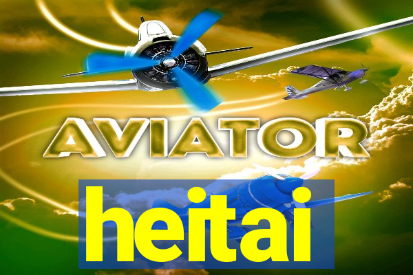 heitai