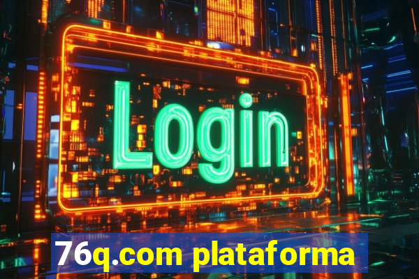 76q.com plataforma