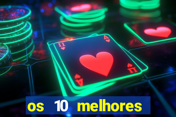 os 10 melhores jogos online