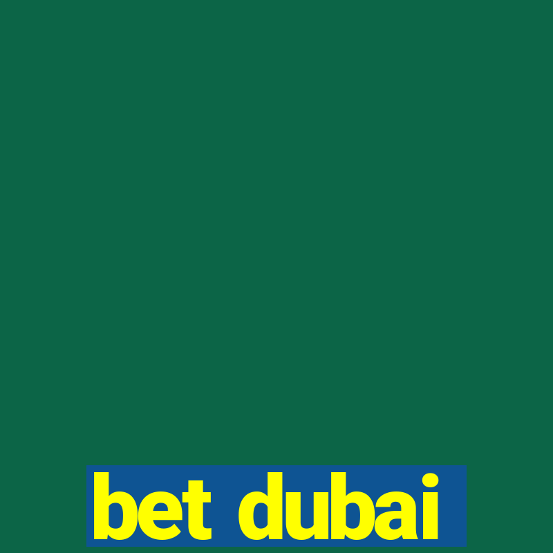 bet dubai