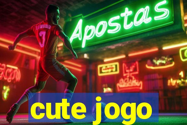 cute jogo