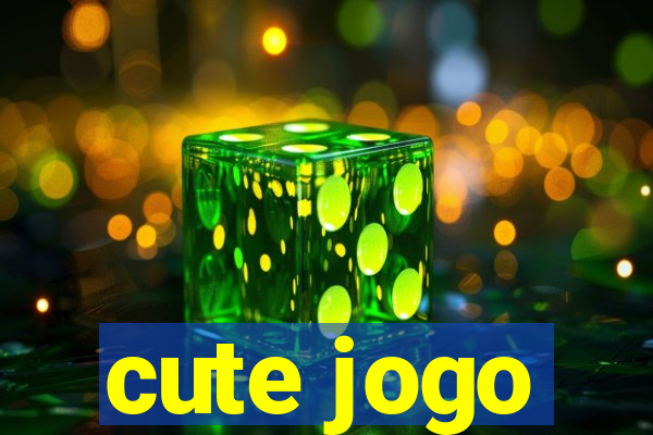 cute jogo