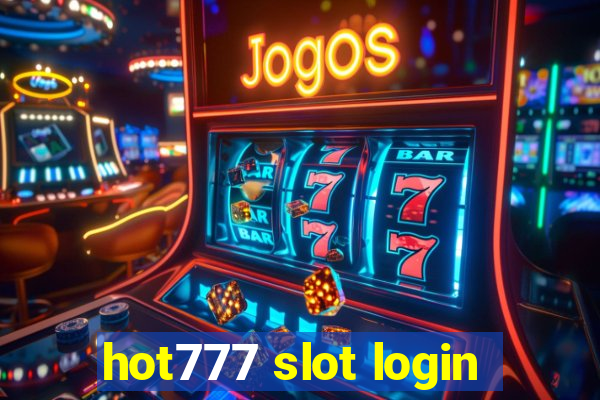 hot777 slot login