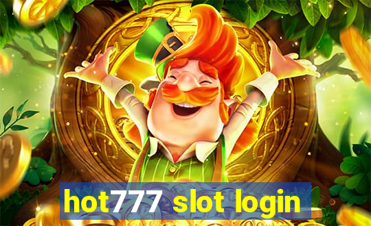 hot777 slot login