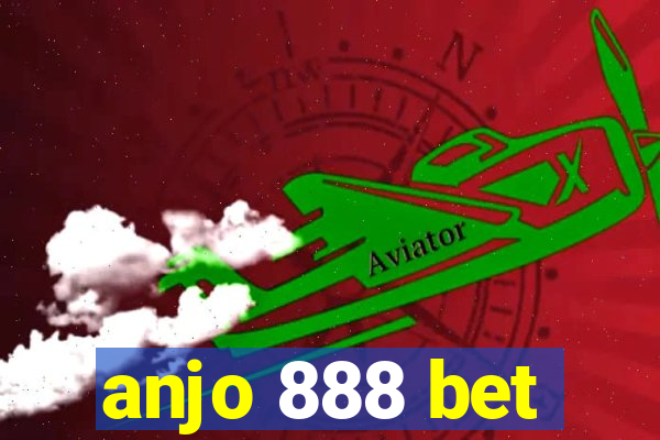 anjo 888 bet