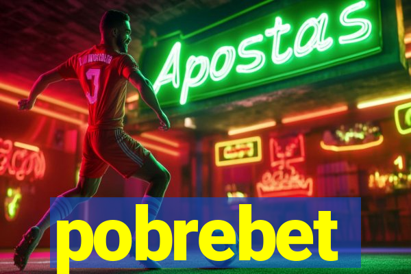 pobrebet