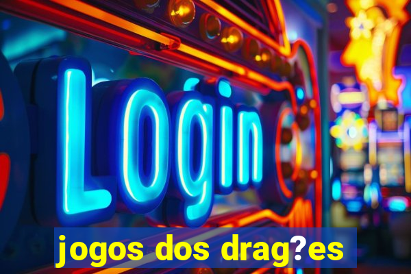 jogos dos drag?es