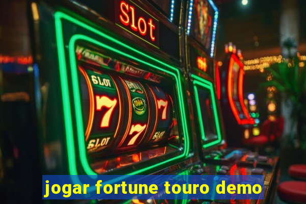 jogar fortune touro demo