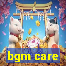 bgm care