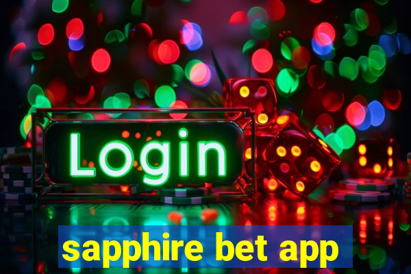 sapphire bet app