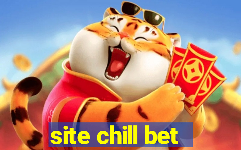 site chill bet