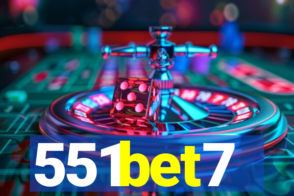 551bet7