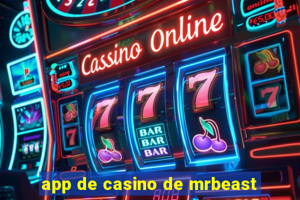 app de casino de mrbeast