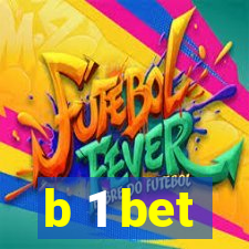 b 1 bet