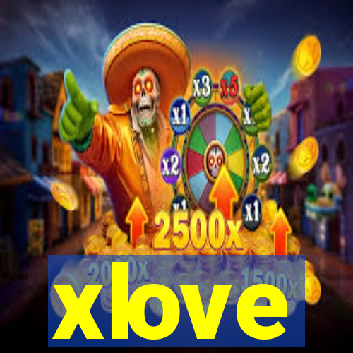 xlove