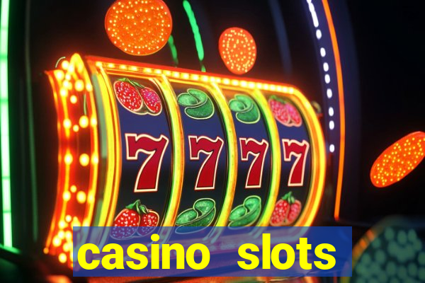 casino slots machines free