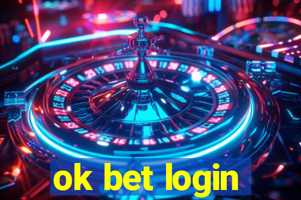 ok bet login