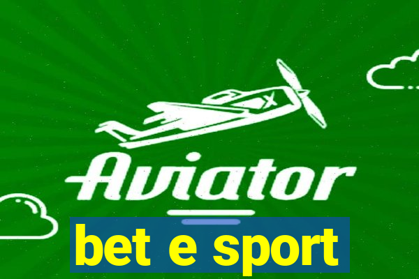 bet e sport