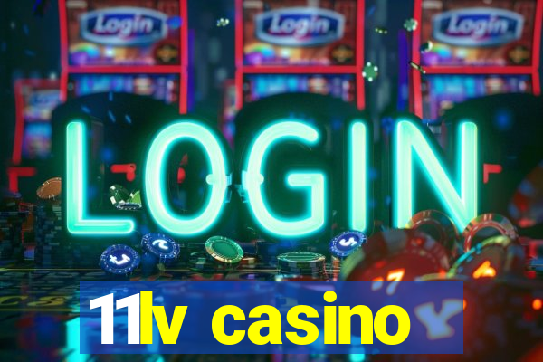 11lv casino