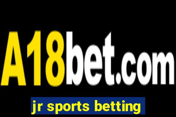 jr sports betting