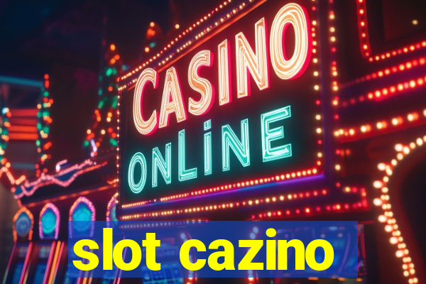 slot cazino