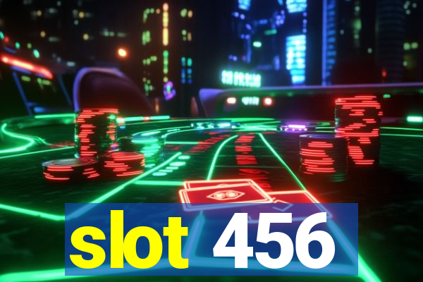 slot 456