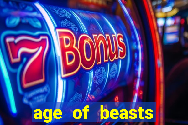 age of beasts infinity reels slot free play