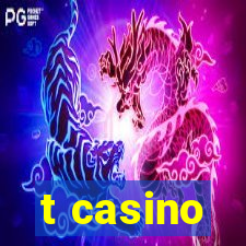 t casino