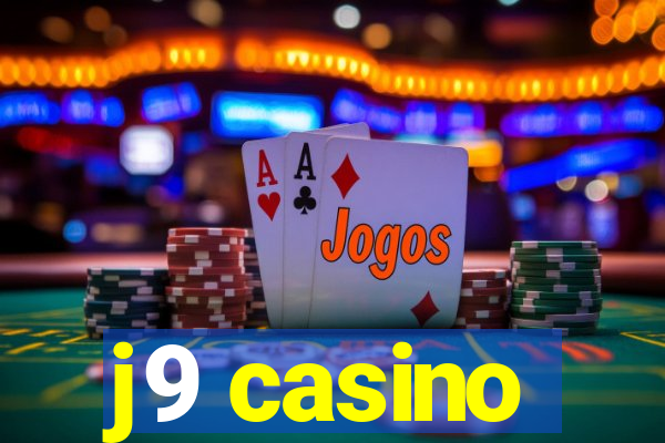 j9 casino