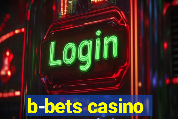 b-bets casino