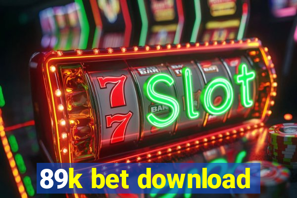 89k bet download