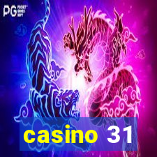 casino 31