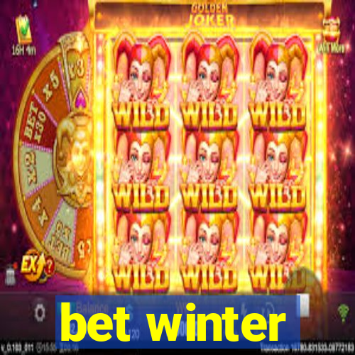 bet winter