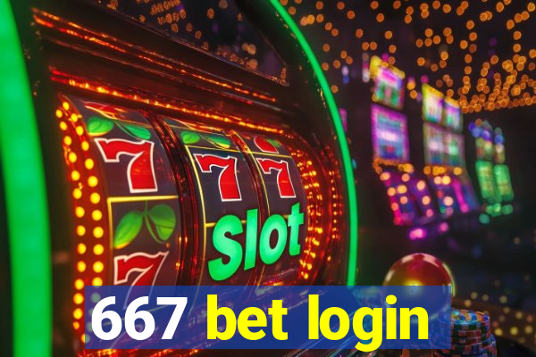 667 bet login