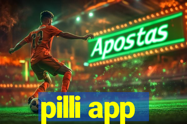 pilli app