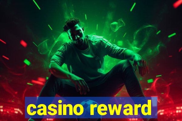 casino reward