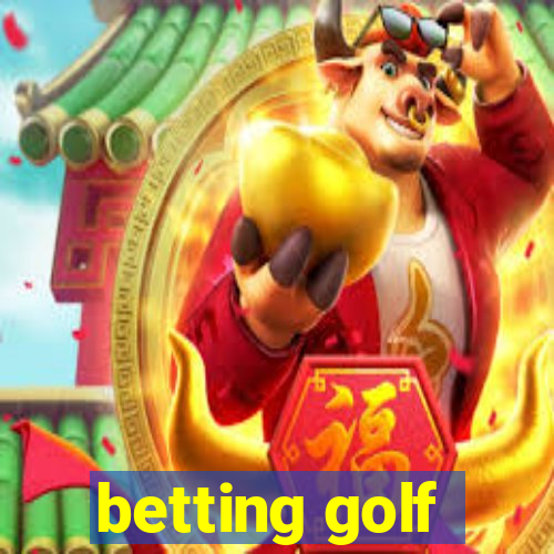 betting golf