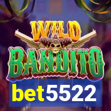 bet5522