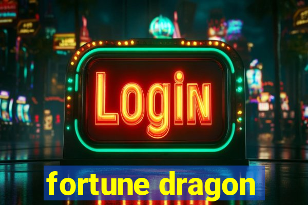 fortune dragon