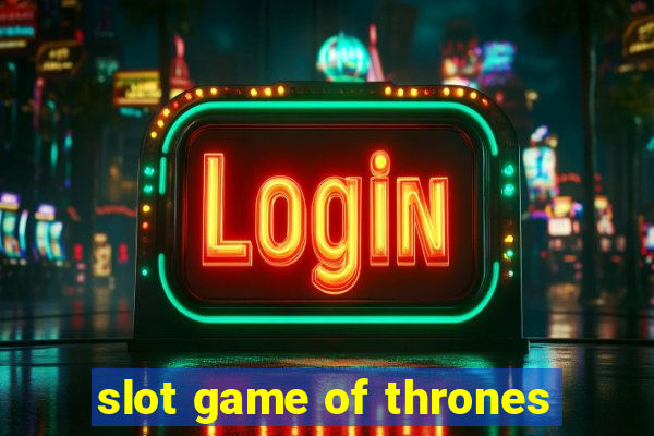 slot game of thrones