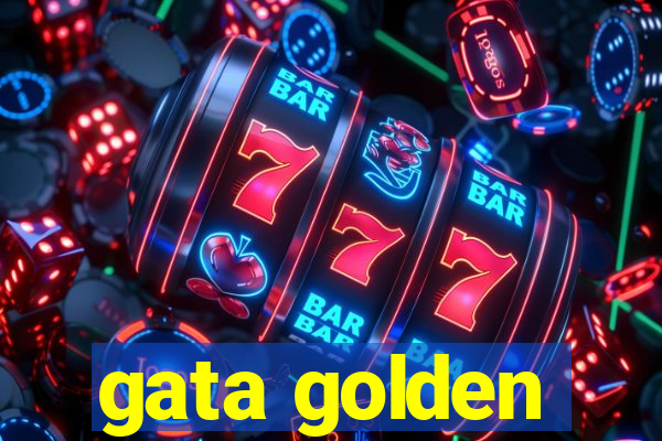 gata golden