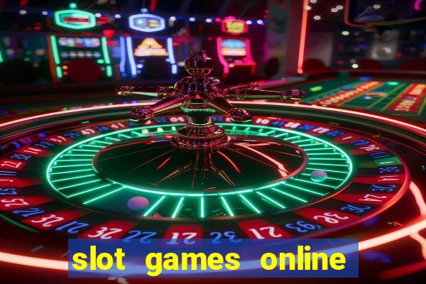 slot games online for free