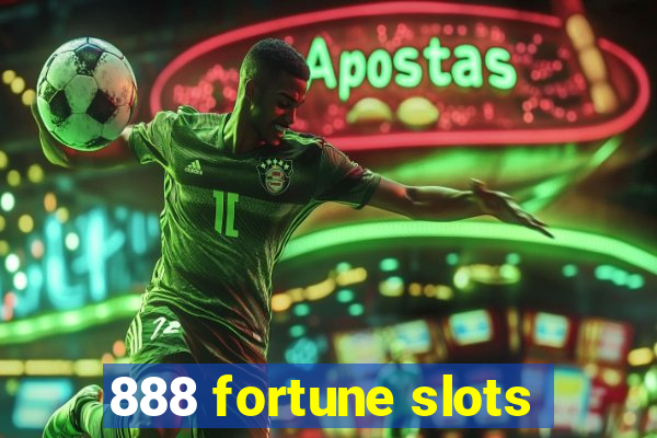 888 fortune slots