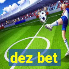 dez bet