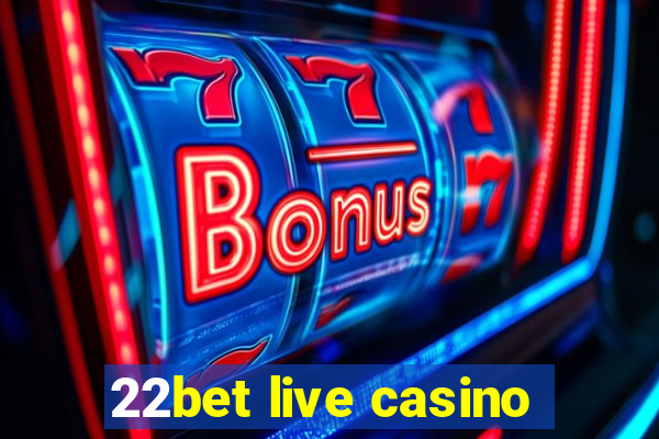 22bet live casino