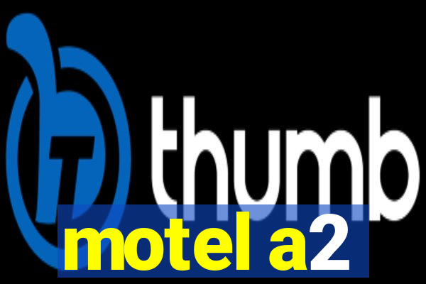 motel a2