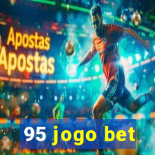 95 jogo bet