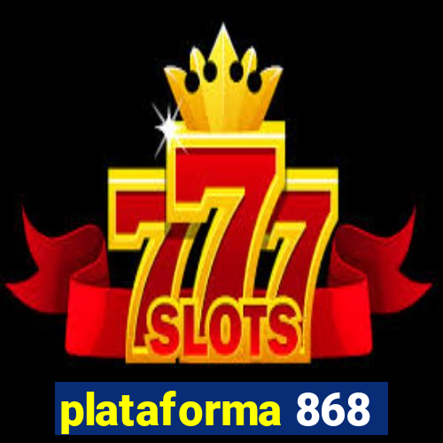 plataforma 868