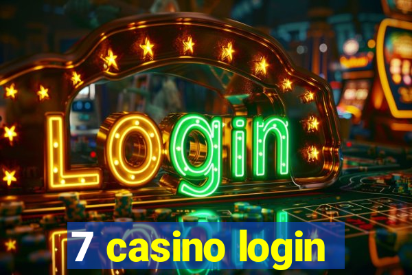 7 casino login