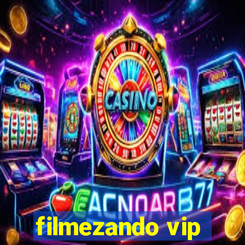 filmezando vip